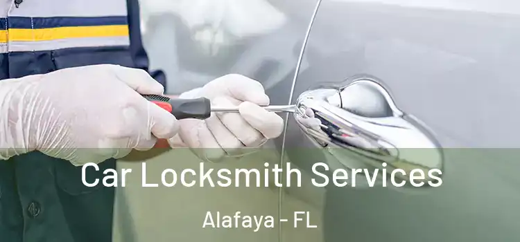 Car Locksmith Services Alafaya - FL