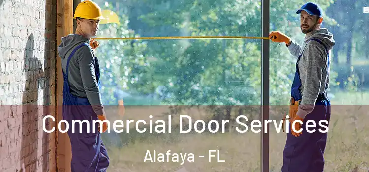 Commercial Door Services Alafaya - FL