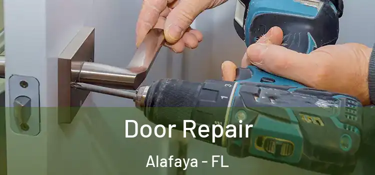 Door Repair Alafaya - FL