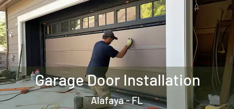  Garage Door Installation Alafaya - FL