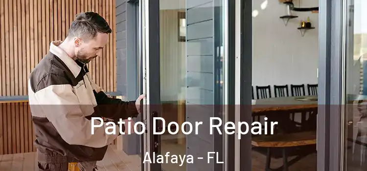  Patio Door Repair Alafaya - FL