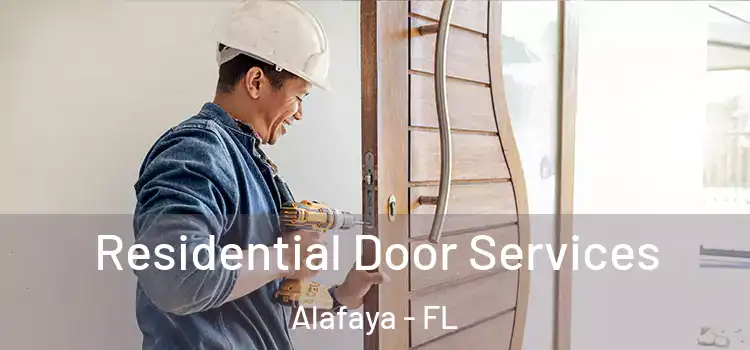 Residential Door Services Alafaya - FL